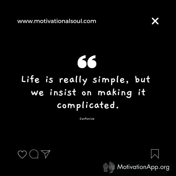 Life is really simple