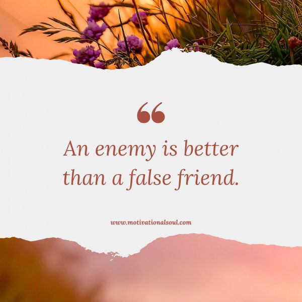 An enemy is better