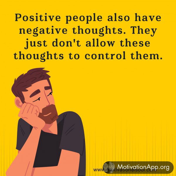 Positive people also have