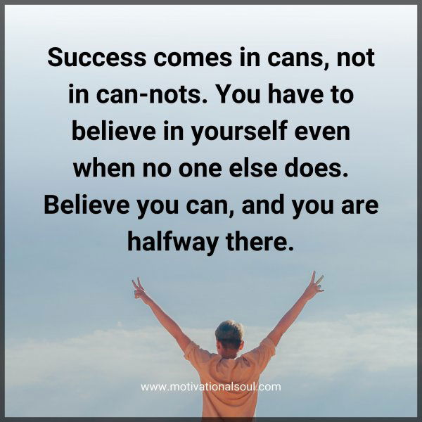 Success comes in cans