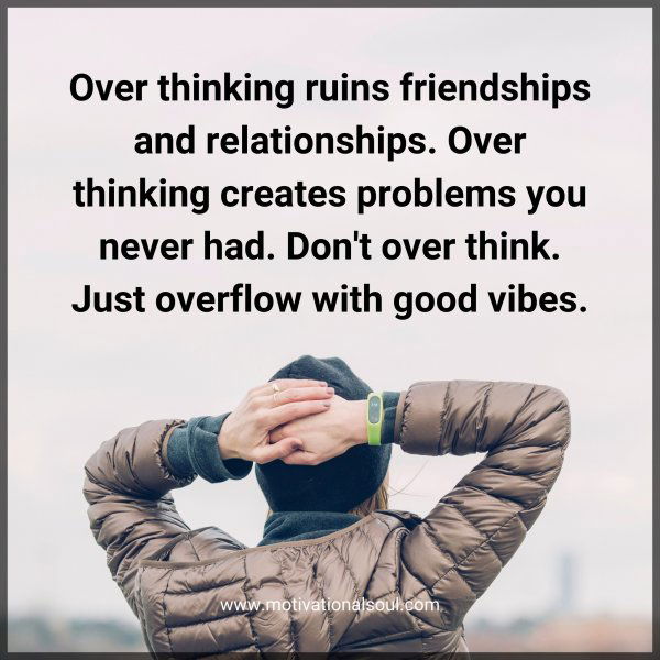 Over thinking ruins