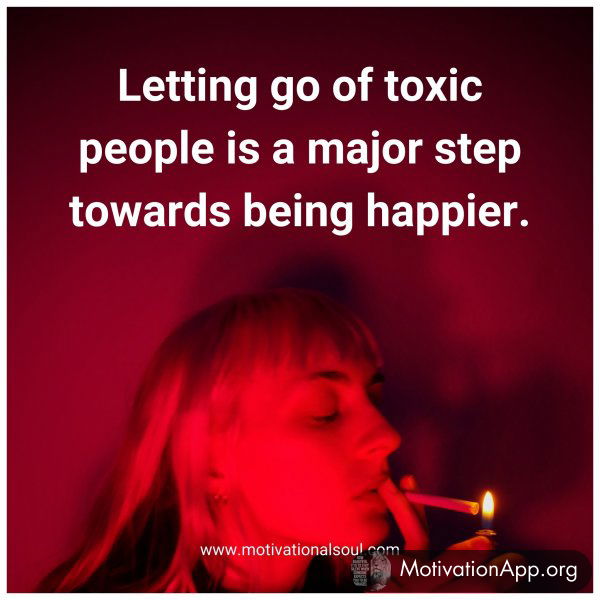 Letting go of toxic