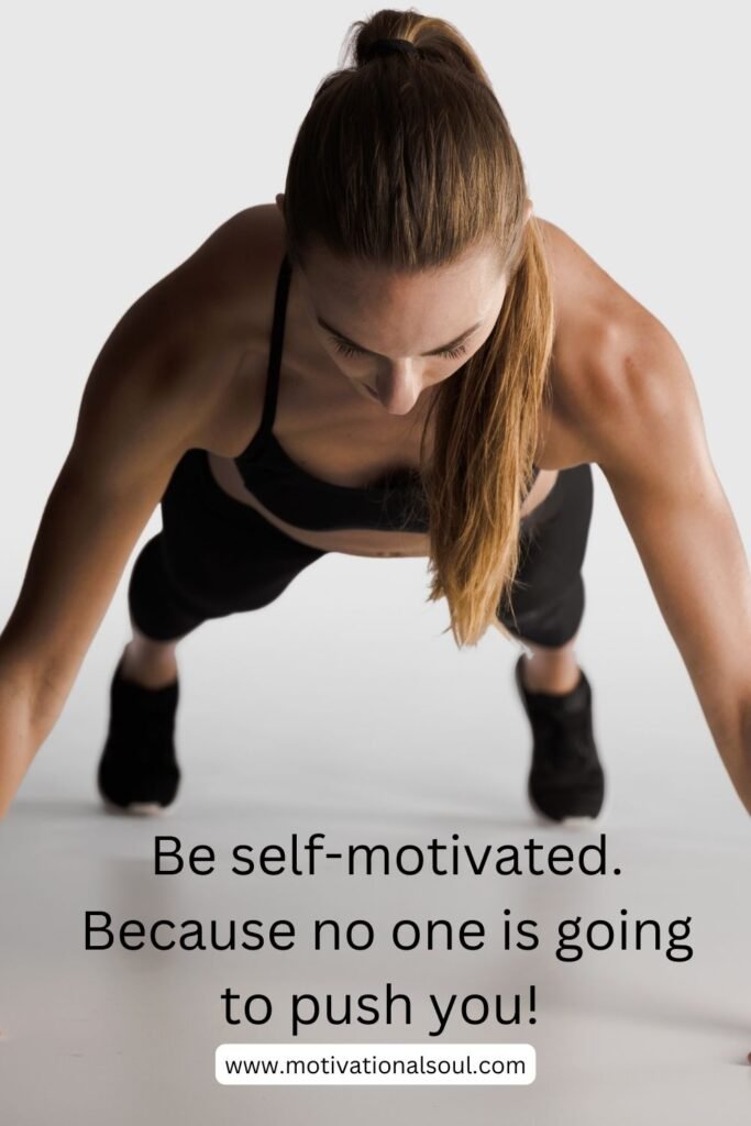 13 Tips For Self Motivation